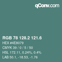 カラーコード: RGB 78 128.2 121.6 | qconv.com