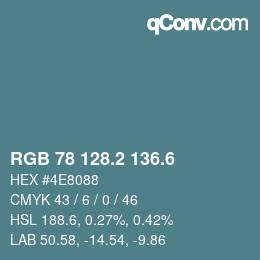 カラーコード: RGB 78 128.2 136.6 | qconv.com