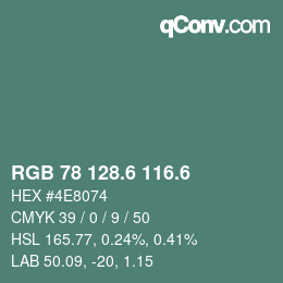 カラーコード: RGB 78 128.6 116.6 | qconv.com