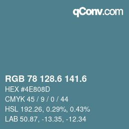 カラーコード: RGB 78 128.6 141.6 | qconv.com