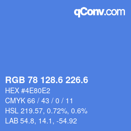 カラーコード: RGB 78 128.6 226.6 | qconv.com
