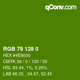 カラーコード: RGB 78 128 0 | qconv.com