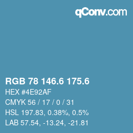 カラーコード: RGB 78 146.6 175.6 | qconv.com