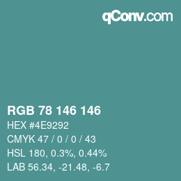 Color code: RGB 78 146 146 | qconv.com