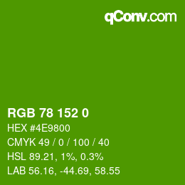 カラーコード: RGB 78 152 0 | qconv.com