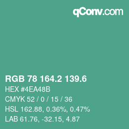 カラーコード: RGB 78 164.2 139.6 | qconv.com