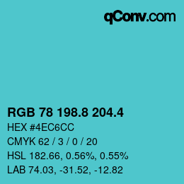 カラーコード: RGB 78 198.8 204.4 | qconv.com