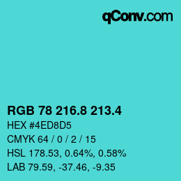 カラーコード: RGB 78 216.8 213.4 | qconv.com