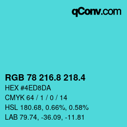 カラーコード: RGB 78 216.8 218.4 | qconv.com