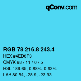 カラーコード: RGB 78 216.8 243.4 | qconv.com