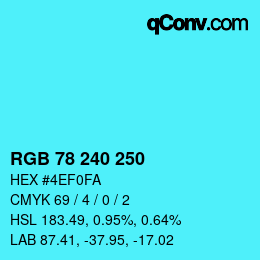 Color code: RGB 78 240 250 | qconv.com