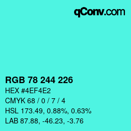 Farbcode: RGB 78 244 226 | qconv.com