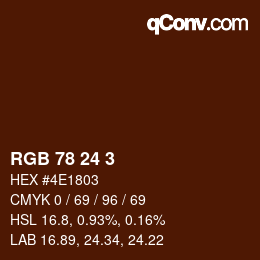 カラーコード: RGB 78 24 3 | qconv.com