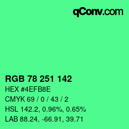 Color code: RGB 78 251 142 | qconv.com