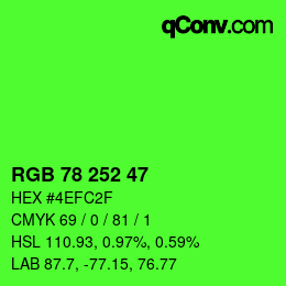カラーコード: RGB 78 252 47 | qconv.com