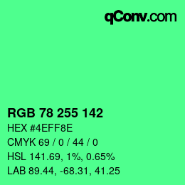 Color code: RGB 78 255 142 | qconv.com