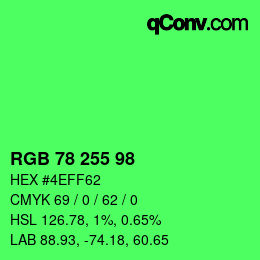 カラーコード: RGB 78 255 98 | qconv.com