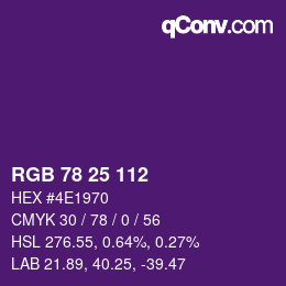 カラーコード: RGB 78 25 112 | qconv.com