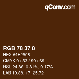 カラーコード: RGB 78 37 8 | qconv.com