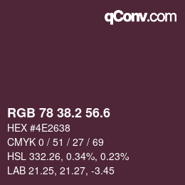 カラーコード: RGB 78 38.2 56.6 | qconv.com