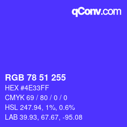 颜色代码: RGB 78 51 255 | qconv.com