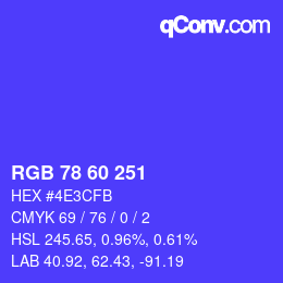 颜色代码: RGB 78 60 251 | qconv.com