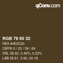 カラーコード: RGB 78 60 32 | qconv.com