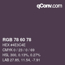 颜色代码: RGB 78 60 78 | qconv.com
