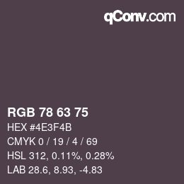 カラーコード: RGB 78 63 75 | qconv.com