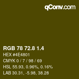 カラーコード: RGB 78 72.8 1.4 | qconv.com