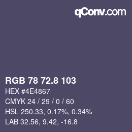 Color code: RGB 78 72.8 103 | qconv.com