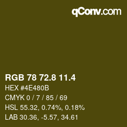 カラーコード: RGB 78 72.8 11.4 | qconv.com