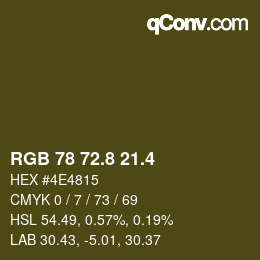 カラーコード: RGB 78 72.8 21.4 | qconv.com