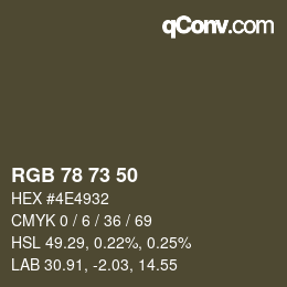 Farbcode: RGB 78 73 50 | qconv.com