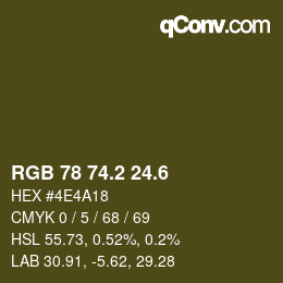 カラーコード: RGB 78 74.2 24.6 | qconv.com