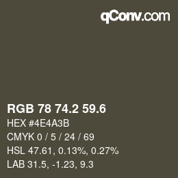 カラーコード: RGB 78 74.2 59.6 | qconv.com