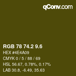 カラーコード: RGB 78 74.2 9.6 | qconv.com