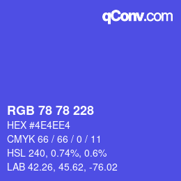 颜色代码: RGB 78 78 228 | qconv.com
