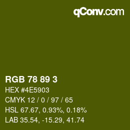 Farbcode: RGB 78 89 3 | qconv.com