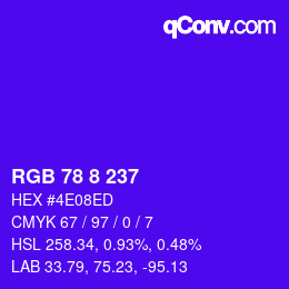 Color code: RGB 78 8 237 | qconv.com