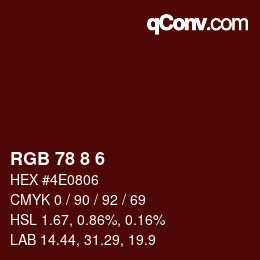 颜色代码: RGB 78 8 6 | qconv.com