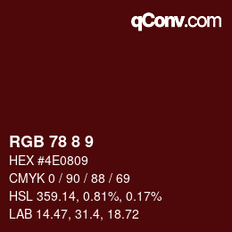 カラーコード: RGB 78 8 9 | qconv.com