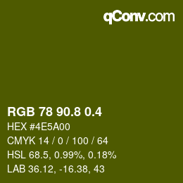 カラーコード: RGB 78 90.8 0.4 | qconv.com