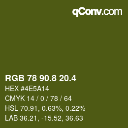 カラーコード: RGB 78 90.8 20.4 | qconv.com