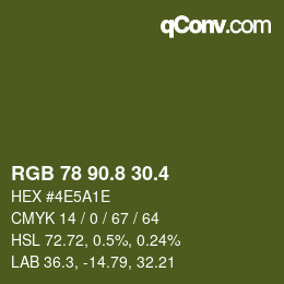 カラーコード: RGB 78 90.8 30.4 | qconv.com