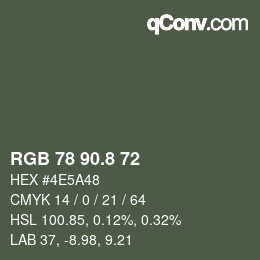 Color code: RGB 78 90.8 72 | qconv.com