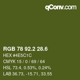 カラーコード: RGB 78 92.2 28.6 | qconv.com