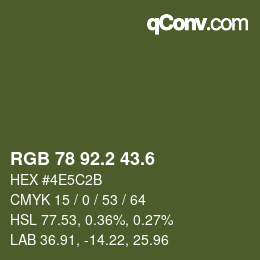 カラーコード: RGB 78 92.2 43.6 | qconv.com
