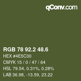カラーコード: RGB 78 92.2 48.6 | qconv.com