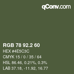 カラーコード: RGB 78 92.2 60 | qconv.com